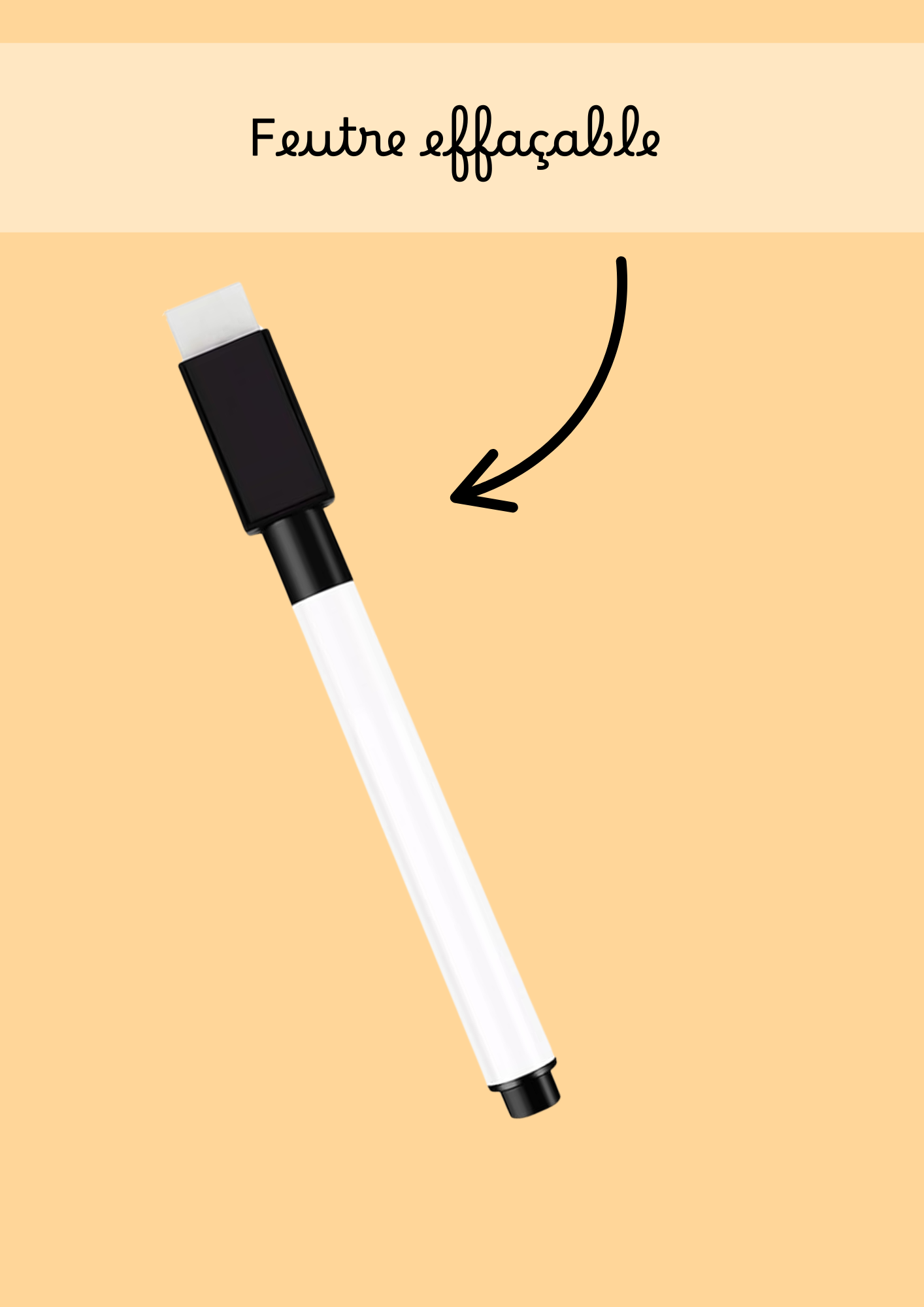 Feutre effaçable