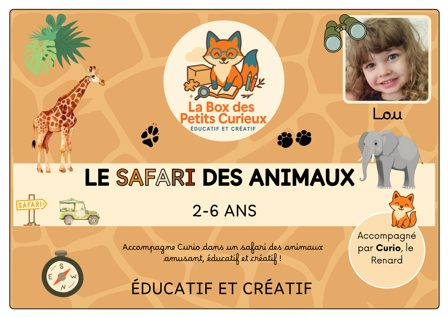 La box du mois - AOÛT - Le Safari des animaux - 2-6 ans