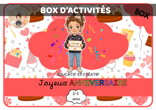 BOX 2-5 ANS  - Joyeux anniversaire